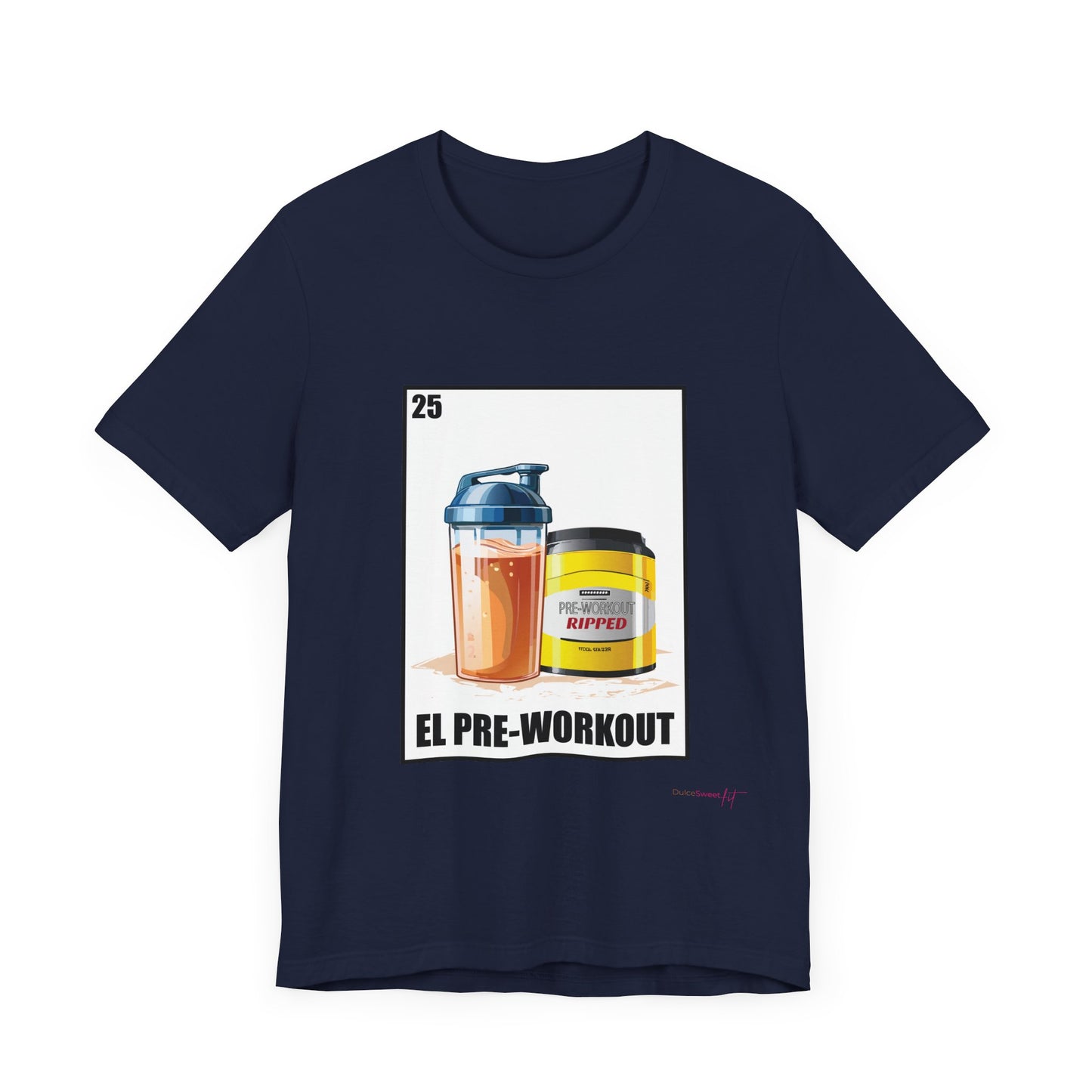 El Pre-Workout Unisex T-Shirt