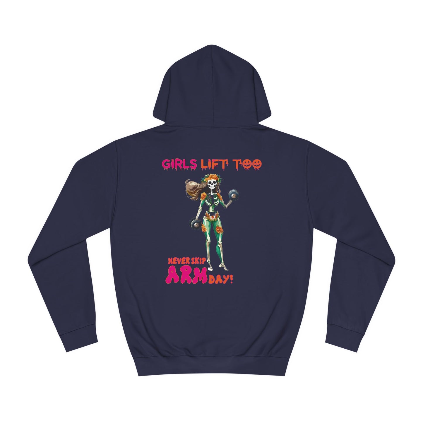 Catrina "Girls Lift Too" Unisex Hoodie