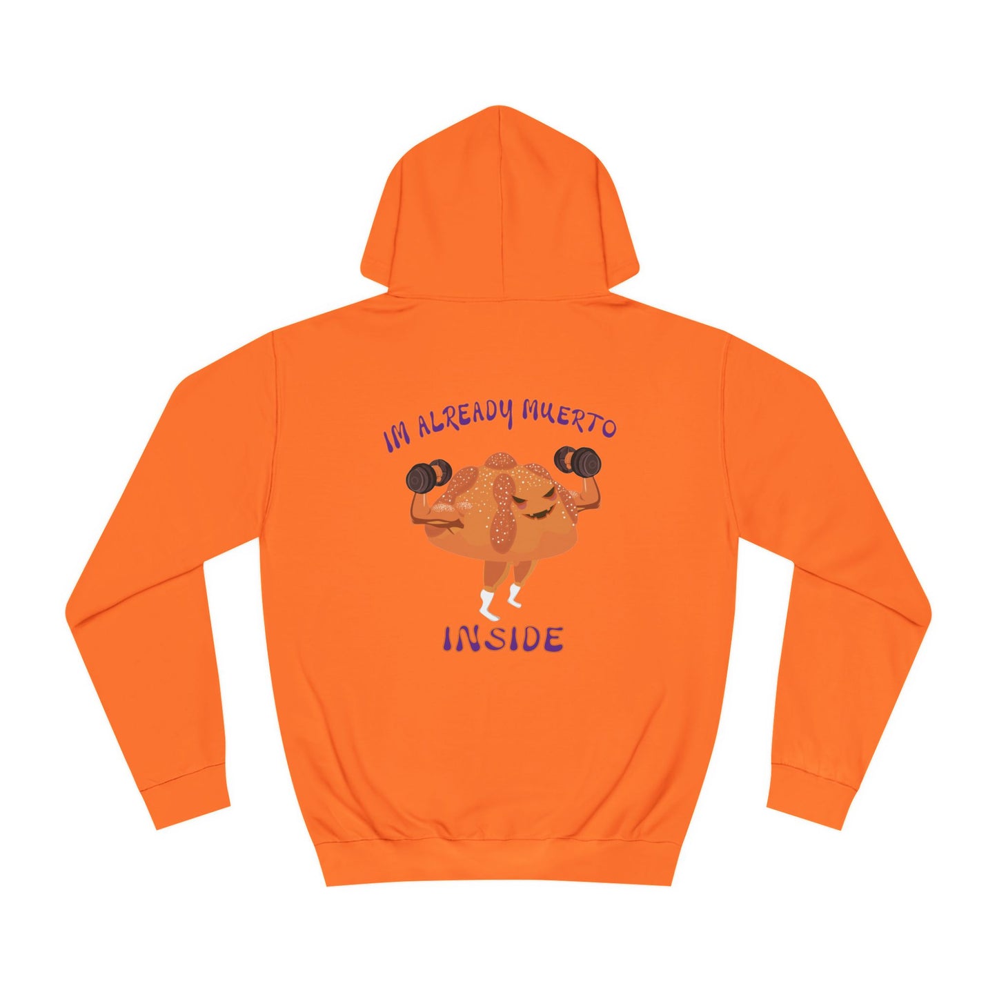 Pan de Muerto "I'm already muerto inside" Unisex Hoodie