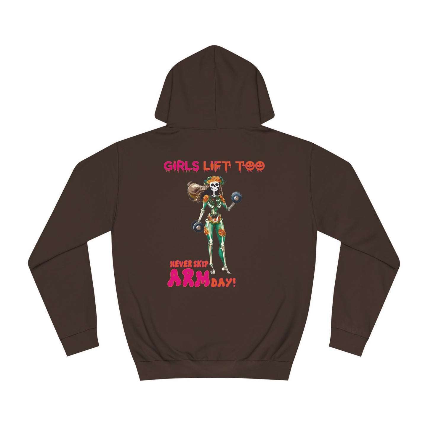 Catrina "Girls Lift Too" Unisex Hoodie