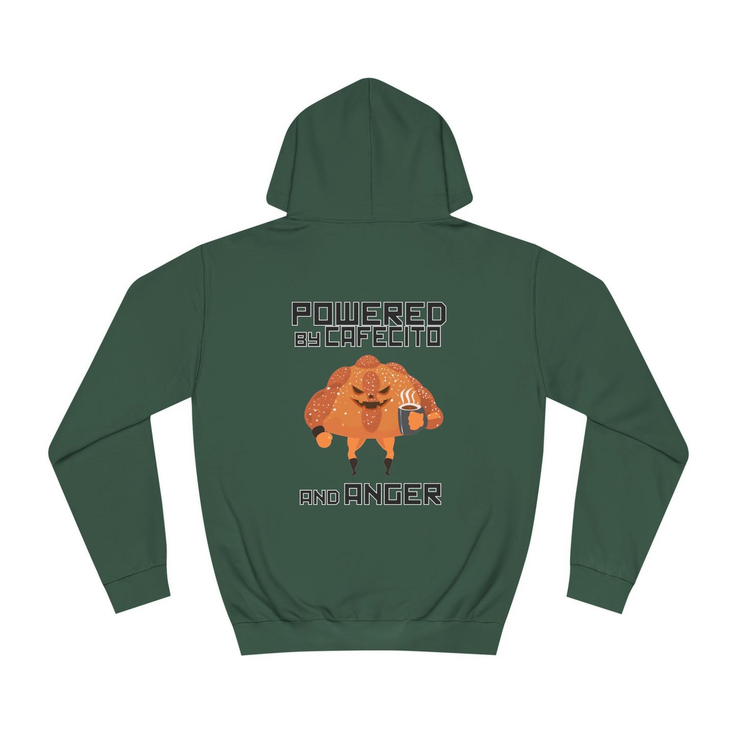 Pan de Muerto "Powered by Cafecito and Anger" Unisex Hoodie